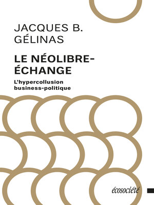 cover image of Le néolibre-échange